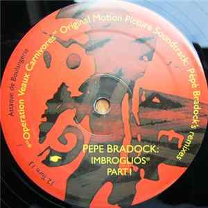 Pépé Bradock - Imbroglios Part 1 Album