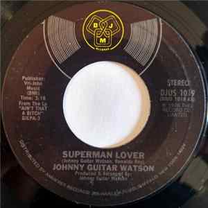 Johnny Guitar Watson - Superman Lover Album