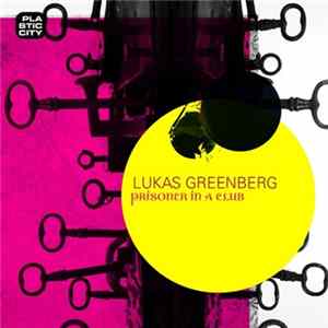 Lukas Greenberg - Prisoner In A Club Album