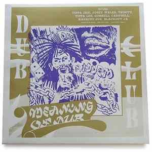 Dub Club - Meaning Of Dub Album