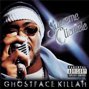 Ghostface Killah - Supreme Clientele Album