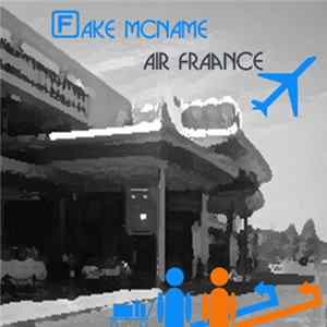 Fake McName - Air Fraance Album