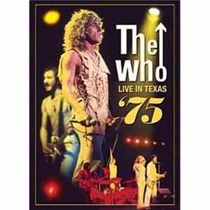 The Who - Live In Texas '75 Album