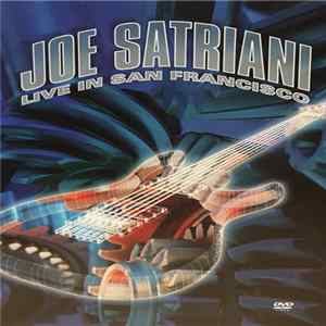 Joe Satriani - Live In San Francisco Album