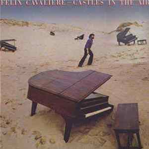 Felix Cavaliere - Castles In The Air Album