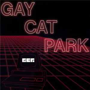 Gay Cat Park - Synthetic Woman Album