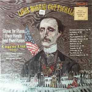 Louis Moreau Gottschalk, Eugene List, Cary Lewis, Joseph Werner - Music For Piano, Four Hands And Two Pianos Album