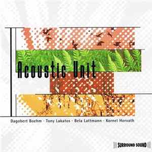 Acoustic Unit - Acoustic Unit Album