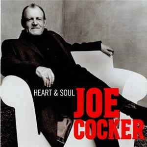 Joe Cocker - Heart & Soul Album