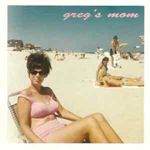Greg's Mom - Greg's Mom Album