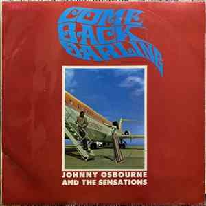 Johnny Osbourne & The Sensations With Boris Gardiner & The Love People - Come Back Darling Album