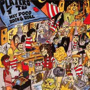 Platero Y Tu - Hay Poco Rock & Roll Album