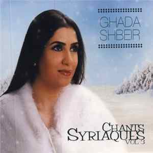 Ghada Shbeir - Chants Syriaques Vol. 3 Album