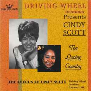 Cindy Scott - The Loving Country Album
