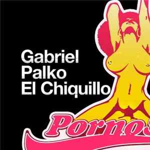 Gabriel Palko - El Chiquillo Album