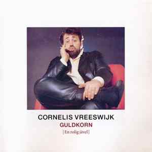 Cornelis Vreeswijk - Guldkorn [En Rolig Jävel] Album
