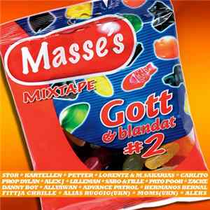 Masse - Masse's Mixtape Gott & Blandat 2 Album