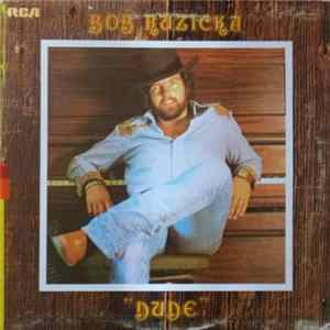 Bob Ruzicka - Dude Album