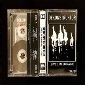 Dekonstruktor - Lives in Ukraine '17/18 Album