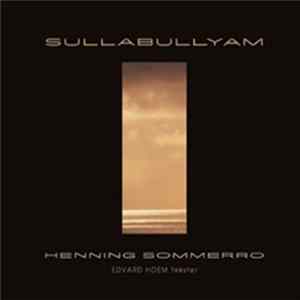 Henning Sommerro - Sullabullyam Album