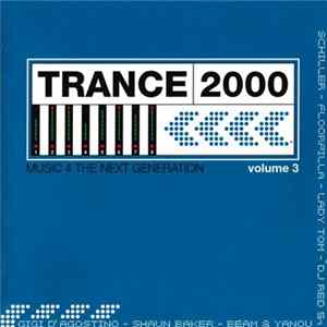 Various - Trance 2000 Vol.3 Music 4 The Next Generation Album
