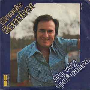 Manolo Escobar - Me Voy "Pal" Campo Album