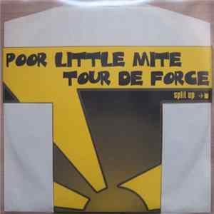 Poor Little Mite / Tourdeforce - split ep Album
