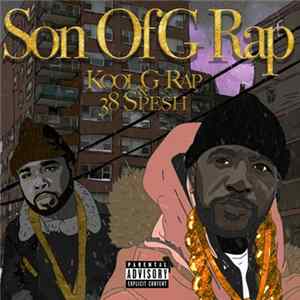Kool G Rap & 38 Spesh - Son Of G Rap Album