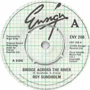 Roy Sundholm - Bridge Across The River Album