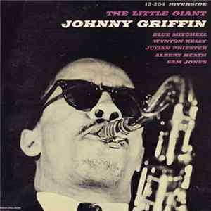 Johnny Griffin - The Little Giant Album