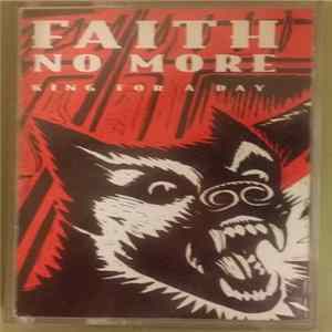 Faith No More - King For A Day Fool For A Lifetime Album