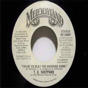 T.G. Sheppard - Tryin' To Beat The Morning Home Album