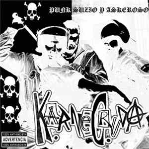 Karne Cruda - Punk Suzio Y Askeroso Album