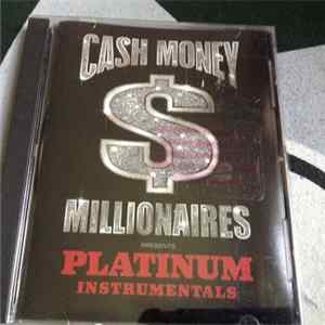 Cash Money Millionaires - Platinum Instrumentals Album