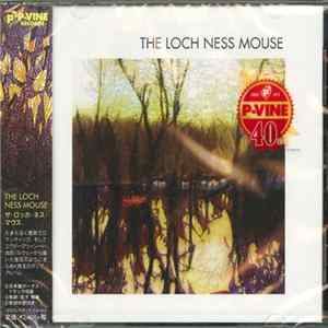 The Loch Ness Mouse - The Loch Ness Mouse Album