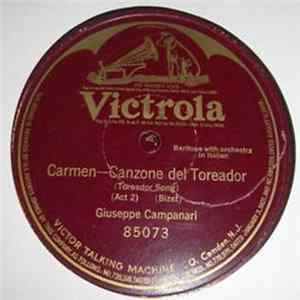 Giuseppe Campanari - Carmen-Canzone Del Toreador (Toreador Song) (Act 2)) Album