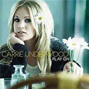 Carrie Underwood - Play On Album