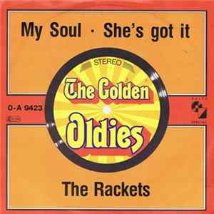 The Rackets - My Soul / She's Got It Album