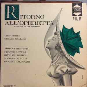 Orchestra Cesare Gallino - Ritorno All'Operetta VOL.IV Album