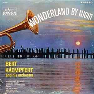 Bert Kaempfert And His Orchestra - Wonderland By Night Album