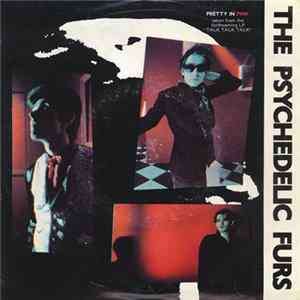 The Psychedelic Furs - Pretty In Pink Album