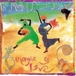 The Moffett Family Jazz Band - Magic Of Love Album