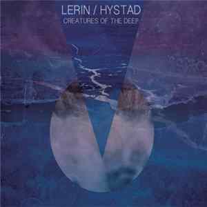 Lerin / Hystad - Creatures Of The Deep Album