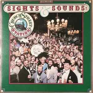Rosie O'Grady's Good Time Jazz Band, Rosie O'Grady's Singing Waiters, Spatz Donovan, Ruth Crews, Mothers Choice, Zeke Sheppard, The Good Time Jazz Band With Ruth Crews And Spatz Donovan - The Sights&sounds Of Church Street Station Album
