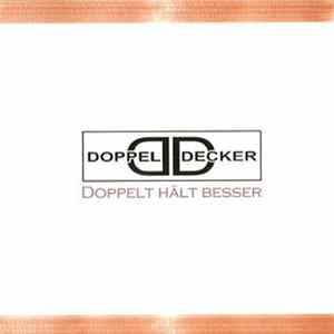 Doppeldecker - Doppelt Hält Besser Album