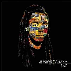 Junior Tshaka - 360 Album
