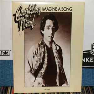 Christopher Ward - Imagine A Song Album