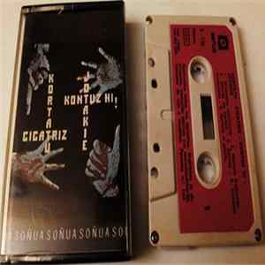 Kortatu / Cicatriz / Jotakie / Kontuz Hi! - Kortatu - Cicatriz - Jotakie - Kontuz Hi! Album