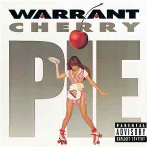 Warrant - Cherry Pie Album