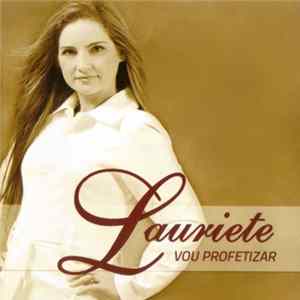 Lauriete - Vou Profetizar Album